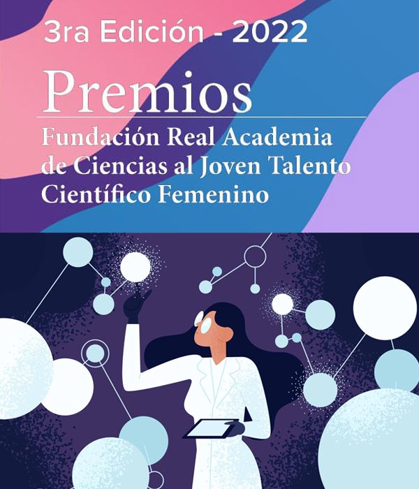 IgUALdad. Premios Fundación Real Academia de Ciencias al Joven Talento Científico Femenino. 3ª Edición - 2022