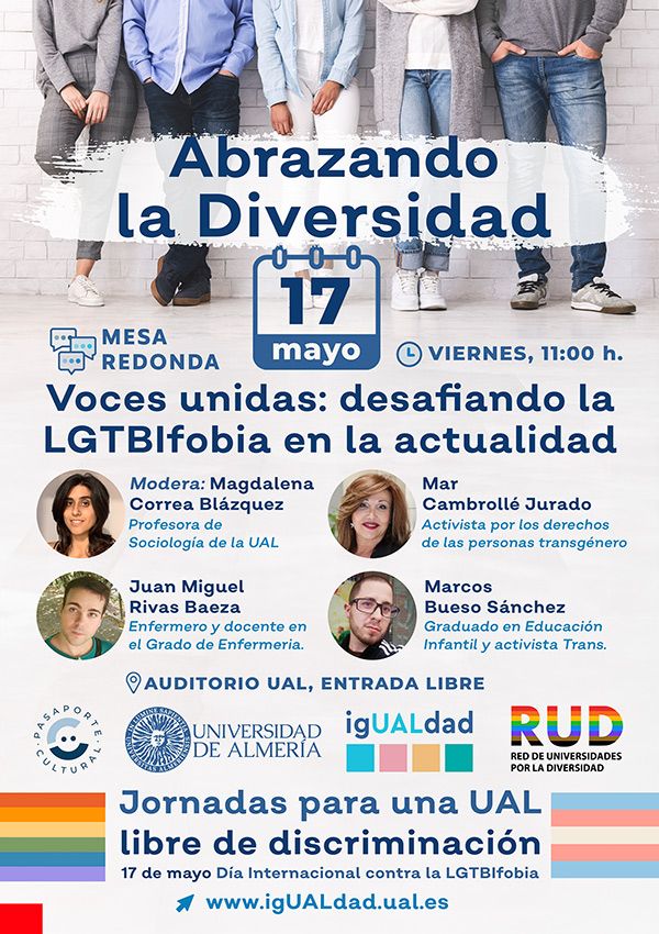 Abrazando la Diversidad. Mesa Redonda: Voces unidas: desafiando la LGTBIfobia en la actualidad. 17 de mayo de 2024