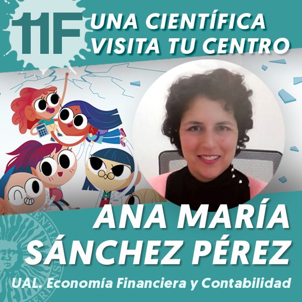 UAL 11F Una Científica Visita tu Centro: Ana María Sánchez Pérez