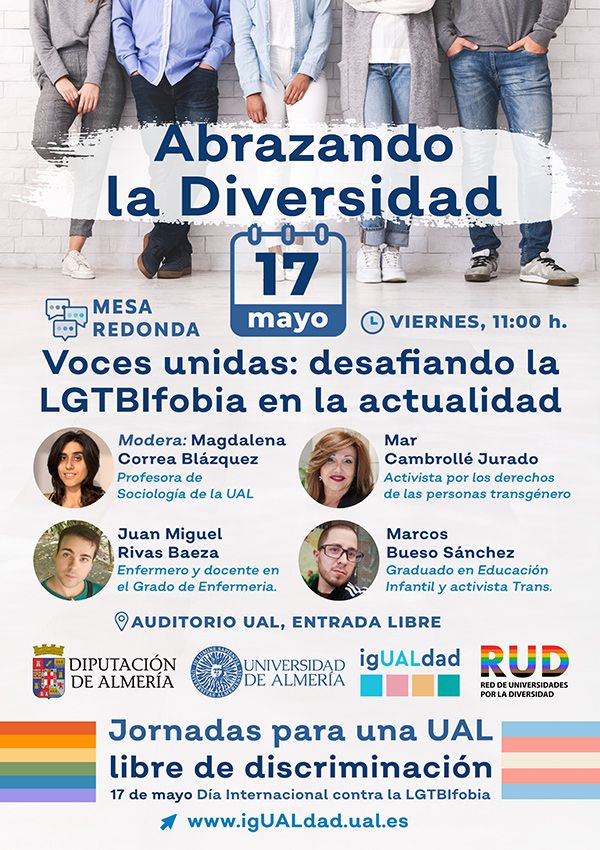 Abrazando la Diversidad. Mesa Redonda: Voces unidas: desafiando la LGTBIfobia en la actualidad. 17 de mayo de 2024