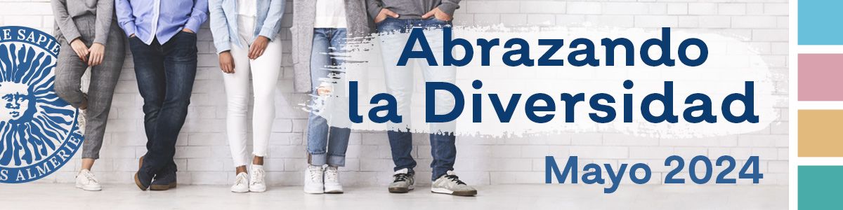 igUALdad: Abrazando la Diversidad. Jornadas UAL Mayo 2024