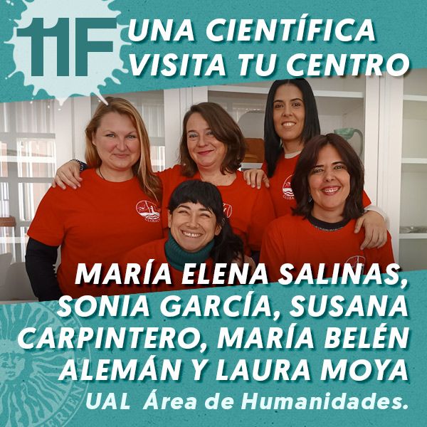 11F Una Científica Visita tu Centro: María Elena Salinas Pleguezuelo, Sonia García Martínez, Susana Carpintero Lozano, María Belén Alemán Ochotorena, y Laura Moya Cobos