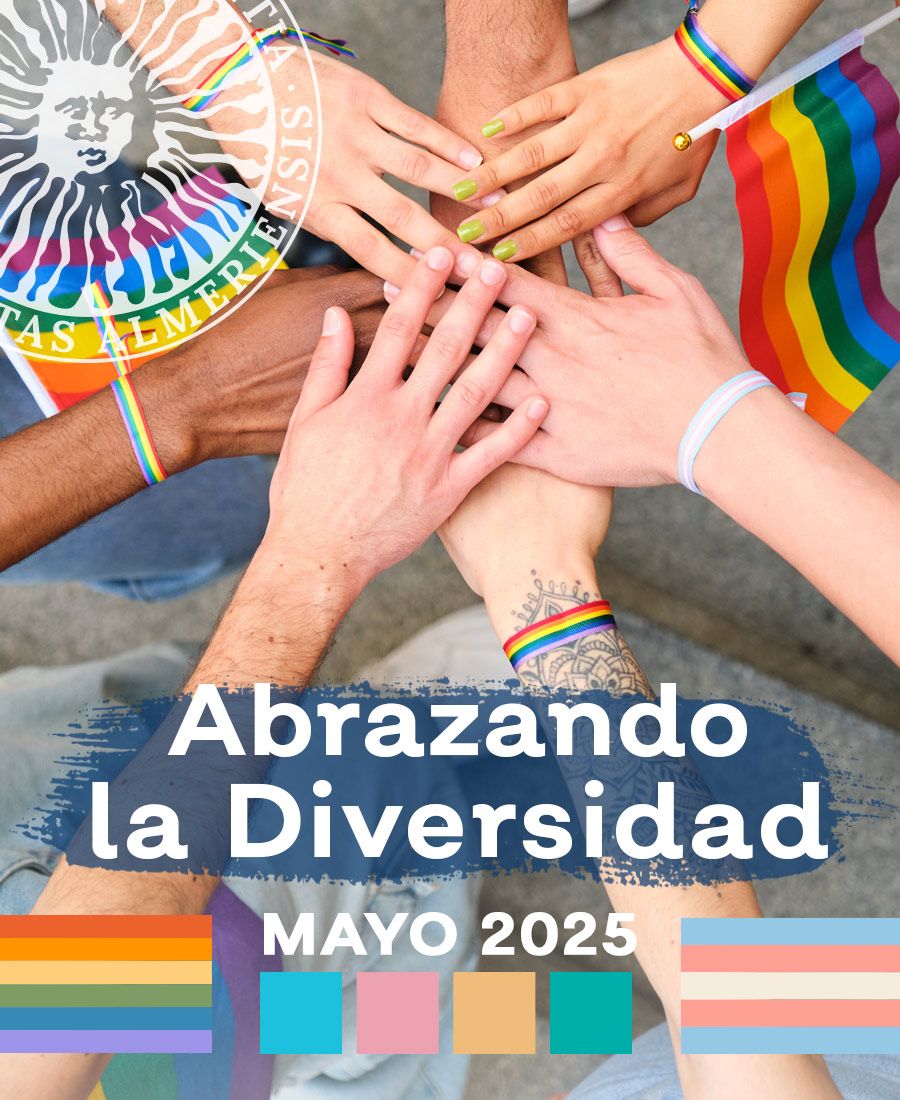 igUALdad: ABRAZANDO LA DIVERSIDAD: Jornadas por una Universidad de Almería libre de discriminación. Mayo de 2025